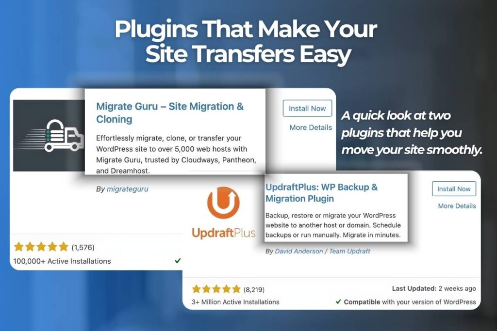 Two sample plugin screenshots showing tools that help make WordPress site transfers easier.