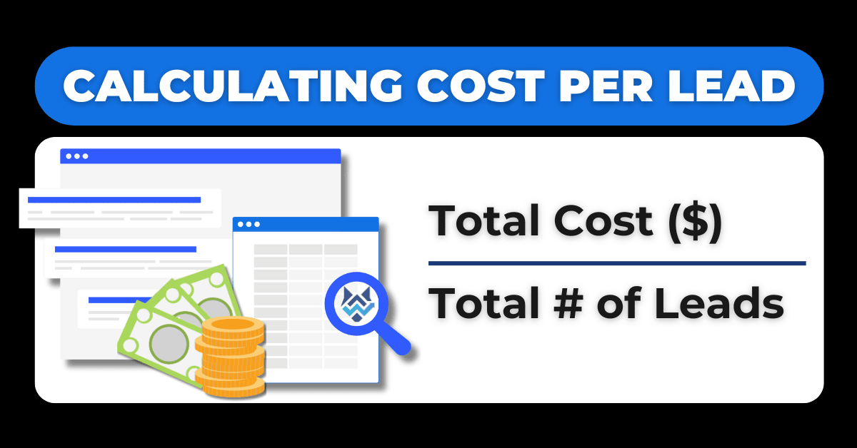 Cost Per Lead to track and attribute lead generation