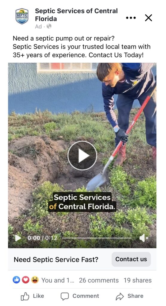 Facebook ad for Septic Services of Central Florida with a video of a technician digging, headline Need Septic Service Fast? and a Contact us button