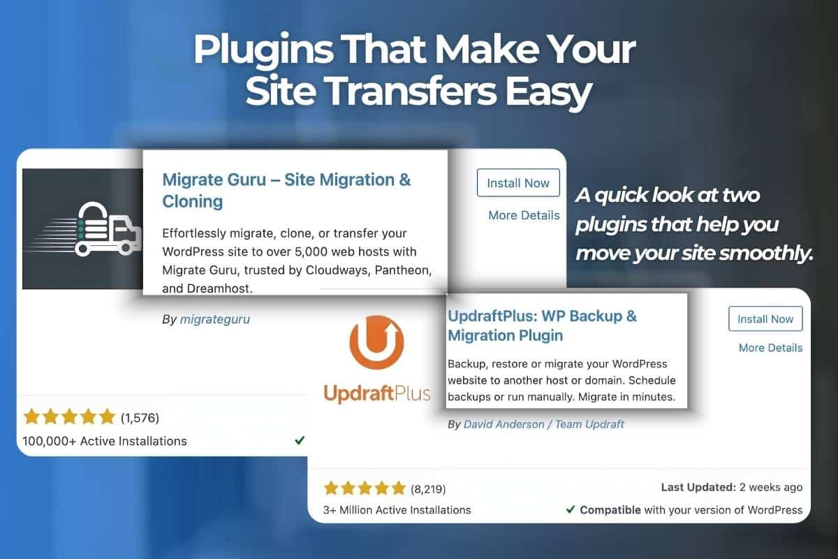 Two sample plugin screenshots showing tools that help make WordPress site transfers easier.