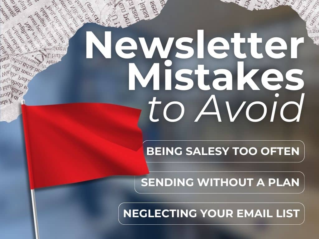 newsletter mistakes to avoid