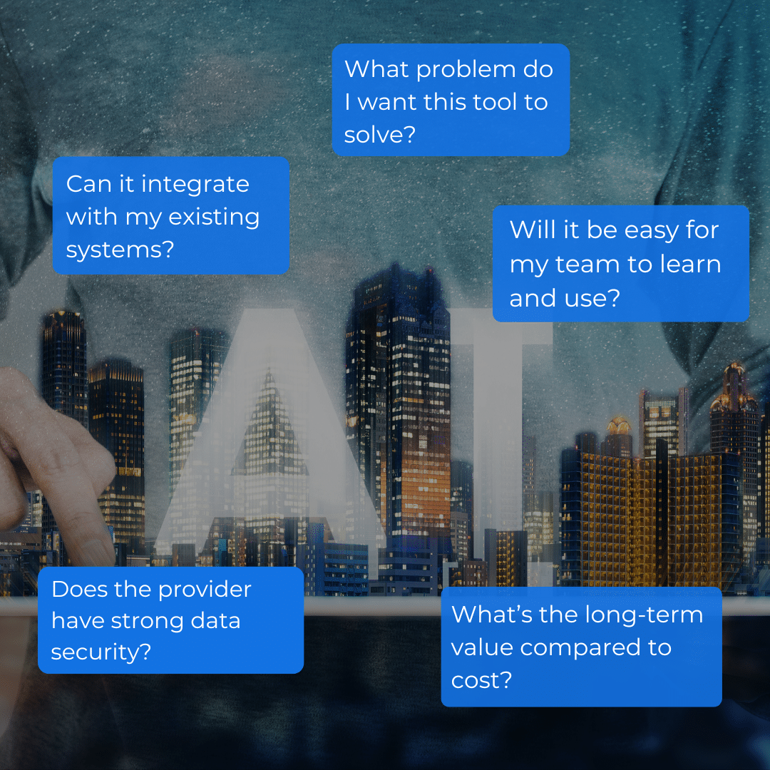 Questions to ask about an AI tool before implementing them in your business