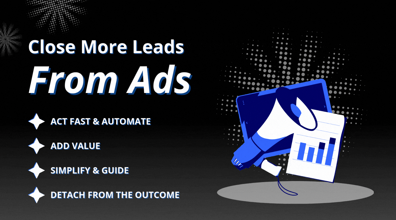 how to prepare a sales mindset and close on more ad leads